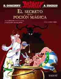 EL SECRETO DE LA POCIÓN MÁGICA. ASTERIX