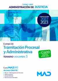 CUERPO DE TRAMITACIÓN PROCESAL Y ADMINISTRATIVA. TEMARIO, 3. TURNO LIBRE. ADMINISTRACIÓN DE JUSTICIA