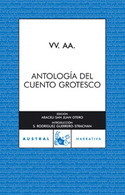 ANTOLOGIA DEL CUENTO GROTESCO