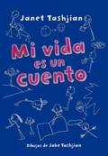 MI VIDA ES UN CUENTO