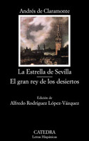 ESTRELLA DE SEVILLA. EL GRAN REY DE LOS DESIERTOS