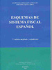 (7ª) ESQUEMAS DE SISTEMA FISCAL ESPAÑOL