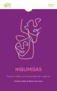 INSUMISAS POESIA CRITICA CONTEMPORANEA DE MUJERES