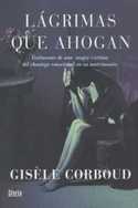 LAGRIMAS QUE AHOGAN