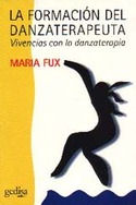 FORMACION DEL DANZATERAPEUTA, LA