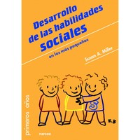 DESARROLLO DE LAS HABILIDADES SOCIALES. EN LOS MÁS PEQUEÑOS
