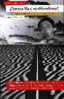 ¿ TERCERA VIA O NEOLIBERALISMO ?