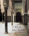 REAL ALCÁZAR DE SEVILLA. EL