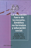 LA EDUCACIÓN FUERA DE LA ESCUELA