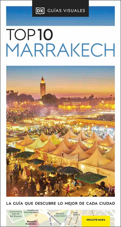 MARRAKECH. TOP 10. GUÍAS VISUALES