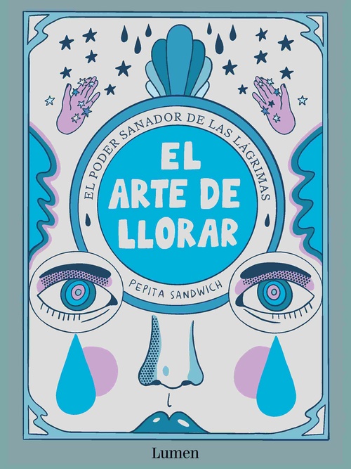 EL ARTE DE LLORAR