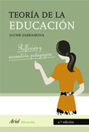 (2ª) TEORIA DE LA EDUCACION. REFLEXION Y NORMATIVA PEDAGOGICA