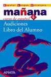 CASSETE. 4. MANAÑA. AUDICIONES LIBRO DEL ALUMNO