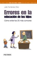 ERRORES EN LA EDUCACION DE LOS HIJOS