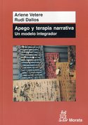 APEGO Y TERAPIA NARRATIVA: UN MODELO INTEGRADOR