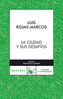 CIUDAD Y SUS DESAFIOS, LA