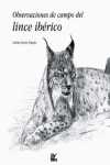 OBSERVACIONES DE CAMPO DEL LINCE IBERICO