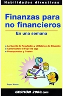 FINANZAS PARA NO FINANCIEROS. EN UNA SEMANA