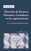 DIRECCION DE RECURSOS HUMANOS Y CONSULTORIA EN LAS ORGANIZACIONES