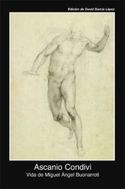 VIDA DE MIGUEL ANGEL BUONARROTI, LA