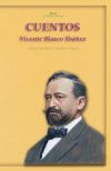 CUENTOS. VICENTE BLASCO IBAÑEZ