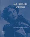 LA BELLE OTERO.  POSTAIS, POSTALES, CARTES POSTALES, POSTCARDS