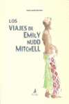 LOS VIAJES DE EMILY NUDD MITCHELL