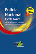 POLICÍA NACIONAL. ESCALA BÁSICA. TEST DE PERSONALIDAD, ORTOGRAFÍA, PSI