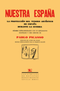 NUESTRA ESPAÑA. LA PROTECCION DEL TESORO ARTISTICO DE ESPAÑA DURANTE LA GUERRA