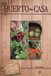 EL HUERTO EN CASA