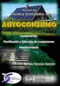 MANUAL DEL TECNICO INSTALADOR DE AUTOCONSUMO                                    COMPONENTES Y EJECUC