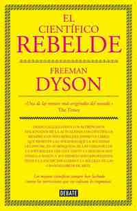 EL CIENTÍFICO REBELDE