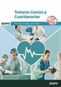 TEMARIO COMUN Y CUESTIONARIOS. SERVICIO ANDALUZ DE SALUD ( SAS )
