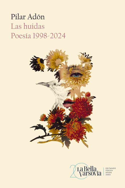 LAS HUÍDAS. POESÍA 1998-2024