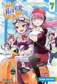 WE NEVER LEARN Nº 7