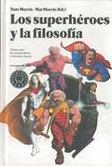 SUPERHEROES Y LA FILOSOFIA