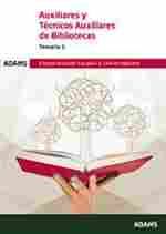 AUXILIARES Y TECNICOS AUXILIARES DE BIBLIOTECAS. TEMARIO 1. CORPORACIONES LOCALES Y UNIVERSIDADES