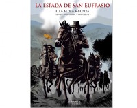 1. LA ESPADA DE SAN EUFRASIO. LA ALDEA MALDITA,LA