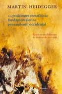 POSICIONES METAFISICAS FUNDAMENTALES DEL PENSAMIENTO OCCIDENTAL. EJERCICIOS EN SEMESTRE1937-1938