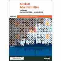 AUXILIAR ADMINISTRATIVO AYUNTAMIENTO DE SEVILLA. TEMARIO 2. PARTE ESPECIFICA E INFORMÁTICA
