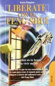 LIBERATE CON EL FENG SHUI