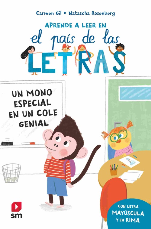 UN MONO ESPECIAL EN UN COLE GENIAL. APRENDE A LEER EN EL PAÍS DE LAS LETRAS, 4