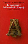 MARXISMO Y LA FILOSOFIA DEL LENGUAJE, EL
