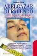 ADELGAZAR DURMIENTO
