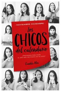 5. LOS CHICOS DEL CALENDARIO. NOVIEMBRE Y DICIEMBRE