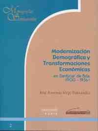 MODERNIZACION DEMOGRAFICA TRANSFORMACIONES ECONOMICAS SANLUCAR 1900-36