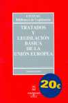 (1º) TRATADOS Y LEGISLACION BASICA DE LA UNION EUROPEA