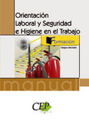 ORIENTACION LABORAL Y SEGURIDAD E HIGIENE EN EL TRABAJO