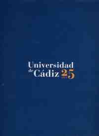 UNIVERSIDAD DE CADIZ 25 AÑOS