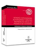 ESTADO, COMUNIDADES AUTONOMAS Y CIENCIAS BIOMEDICAS; HACIA UN MODELO D